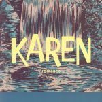 KAREN | Todavia, 120 págs., R$ 39,90