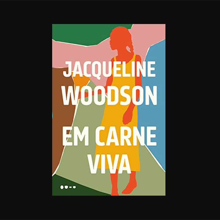 Capa do livro 'Em Carne Viva', de Jacqueline Woodson. Foto: reprodução/Amazon